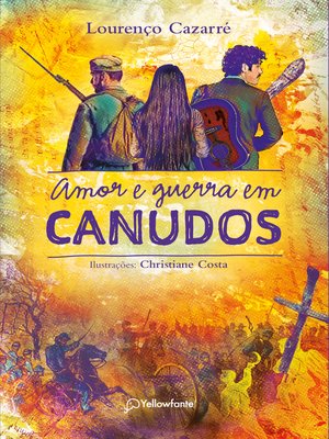 cover image of Amor e guerra em Canudos